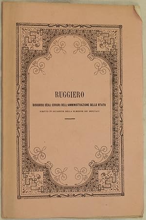 Immagine del venditore per LETTERA DI FRANCESCO PAOLO RUGGIERO INTORNO ALL'ELEZIONE DEL DEPUTATO DEL QUARTIERE S. FERDINANDO, venduto da Sephora di Elena Serru