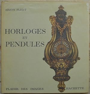 Horloges et pendules.