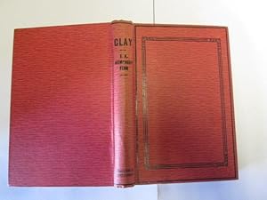 Seller image for Clay. A novel for sale by Goldstone Rare Books