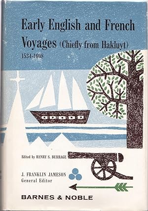 Early English and French Voyages (Chiefly from Hakluyt)