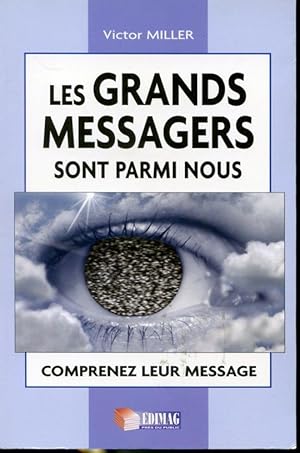 Bild des Verkufers fr Les grands messagers sont parmi nous - Comprenez leur message zum Verkauf von Librairie Le Nord