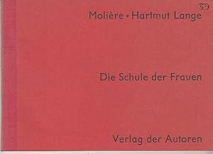 Seller image for Die Schule der Frauen nach der Komdie von Moliere. for sale by Antiquariat Carl Wegner