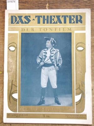 Seller image for Das Theater- Der Tonfilm. XI. (11.) Jahrgang 1930, Heft 9 ( September ). Illustrierte Halbmonatsschrift fr Theater und Gesellschaft. Aus dem Inhalt: Kammersnger Walter Hagebocker Opernhaus Hannover als "Postillon von Lonjumeau" / Glossen / Berlin / Georg Capellen- Die Oper in Hannover / Otto Lothar Riemasch- Das Schauspiel in Hannover / Carl Onno Eisenbart- Das Kasseler Staatstheater / Schallplatten / Ernst Hugo Correll, Direktor der Ufa- Braucht der Tonfilm die Mitwirkung von Theaterdarstellern? / Aus kommenden Tonfilm-Produktionen u.a.m. for sale by Antiquariat Carl Wegner