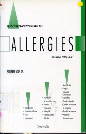 Bild des Verkufers fr Le docteur Crook vous parle des Allergies zum Verkauf von Librairie Le Nord