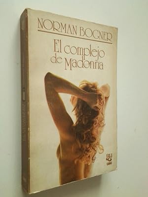 Imagen del vendedor de El complejo de Madonna a la venta por MAUTALOS LIBRERA