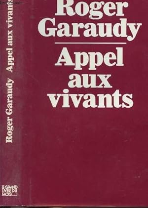 Bild des Verkufers fr APPEL AUX VIVANTS zum Verkauf von Le-Livre