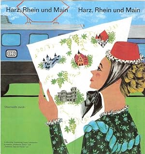 Harz, Rhein und Main. (Reiseprospekt der Deutschen Bahn 1967).