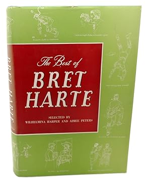 Imagen del vendedor de THE BEST OF BRET HARTE a la venta por Rare Book Cellar