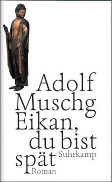 Seller image for Eikan, du bist spt Roman for sale by Leipziger Antiquariat