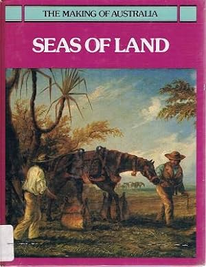 Seller image for Seas Of Land: The Making Of Australia Series for sale by Marlowes Books and Music