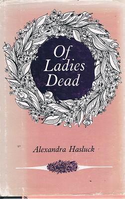 Of Ladies Dead: Stories Not In The Modern Manner