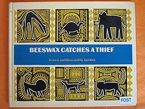 Bild des Verkufers fr Beeswax Catches a Thief: From a Congo Folktale zum Verkauf von Pistil Books Online, IOBA