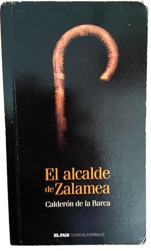 Imagen del vendedor de El alcalde de Zalamea a la venta por Librera Salvalibros Express