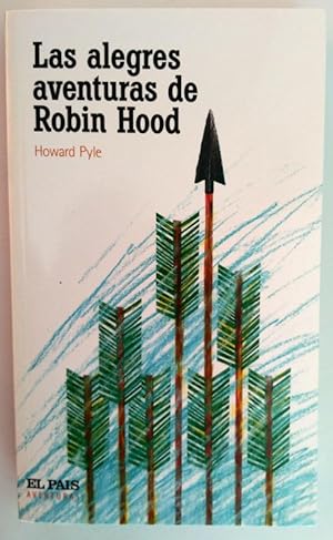 Immagine del venditore per Las alegres aventuras de Robin Hood venduto da Librera Salvalibros Express