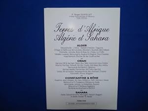 Immagine del venditore per TERRES D'AFRIQUE ALGERIE ET SAHARA Alger Oran Constantine & Bne Sahara. Tome XVII venduto da Emmanuelle Morin