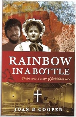 Seller image for Rainbow in a Bottle Theirs was a story of forbidden love. for sale by City Basement Books