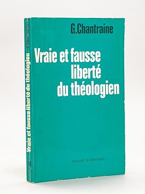 Vraie et fausse liberté du Théologien. Un essai.