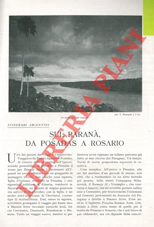 Bild des Verkufers fr Itinerari argentini. Sul Paran, da Posadas a Rosario. zum Verkauf von Libreria Piani