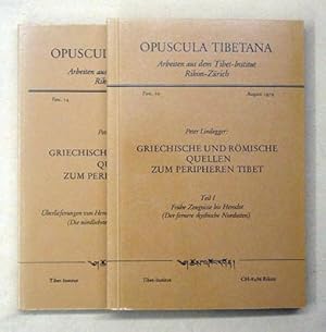 Griechische und römische Quellen zum peripheren Tibet. [2 Bde.; komplett].