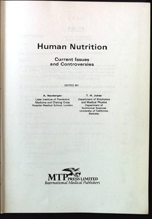 Image du vendeur pour Human Nutrition: Current Issues and Controversies mis en vente par books4less (Versandantiquariat Petra Gros GmbH & Co. KG)