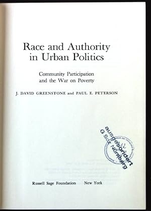 Bild des Verkufers fr Race and Authority in Urban Politics: Community Participation and the War on Poverty zum Verkauf von books4less (Versandantiquariat Petra Gros GmbH & Co. KG)