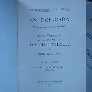 Bild des Verkufers fr An tigh-osda: dealbh-chluich an aon sealladh: Gaelic translation of the one-act play "the change-house" by John Brandane - 6 Copies zum Verkauf von Creaking Shelves Books