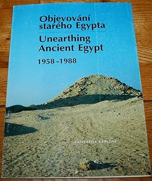 Unearthing Ancient Egypt 1958 - 1988.