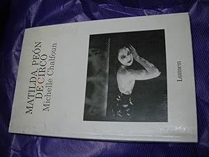 Seller image for MATILDA, PEN DE CIRCO for sale by Vrtigo Libros