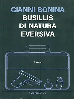 Image du vendeur pour Busillis di natura eversiva mis en vente par Librodifaccia