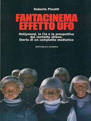 Bild des Verkufers fr Fantacinema effetto ufo zum Verkauf von Librodifaccia