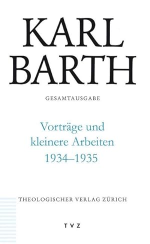 Bild des Verkufers fr Gesamtausgabe Vortrge und kleinere Arbeiten 1934-1935 zum Verkauf von AHA-BUCH GmbH