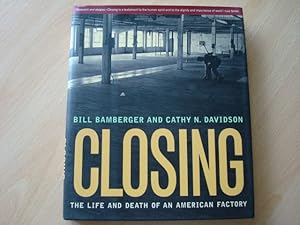 Seller image for Closing: Life and Death of an American Factory (DoubleTake Book) for sale by The Book Tree