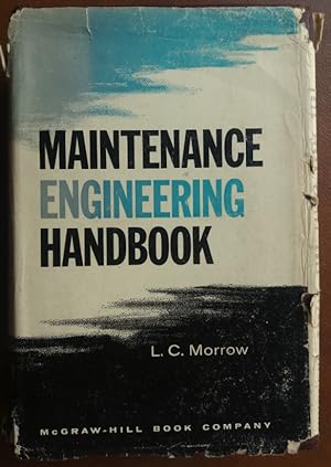 Image du vendeur pour Maintenance Engineering Handbook. mis en vente par buch-radel
