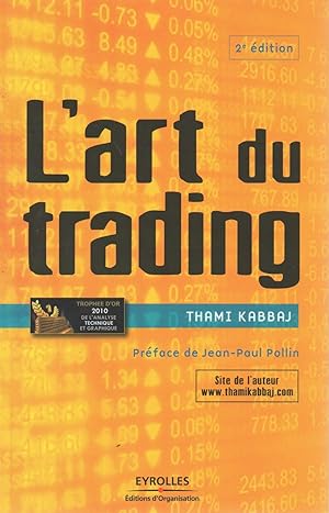 Seller image for l art du trading for sale by JP Livres