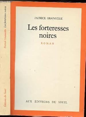Seller image for LES FORTERESSES NOIRES for sale by Le-Livre
