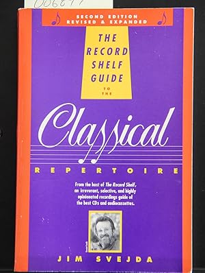 Image du vendeur pour The Record Shelf Guide to the Classical Repertoire, 2nd Edition mis en vente par Mad Hatter Bookstore