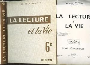 Seller image for LA LECTURE ET LA VIE - CLASSE DE 6. / en 2 VOLUMES : LIVRE + FICHES PEDAGOGIQUES. for sale by Le-Livre