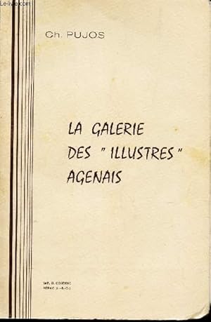 Seller image for LA GALERIE DES "ILLUSTRES" AGENAIS / Extrait de la REVUE de l'Agenais. for sale by Le-Livre