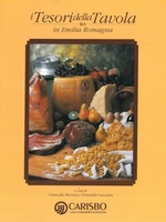 Seller image for I TESORI DELLA TAVOLA IN EMILIA ROMAGNA for sale by LIBRERIA ALDROVANDI