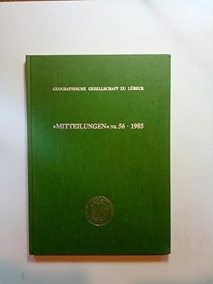 Seller image for Mitteilungen der Geographischen Gesellschaft zu Lbeck. Heft 56 for sale by ANTIQUARIAT Franke BRUDDENBOOKS