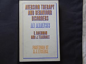 Bild des Verkufers fr AVERSION THERAPIES AND BEHAVIOUR DISORDERS AN ANALYSIS zum Verkauf von Douglas Books