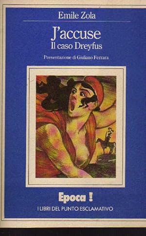 Immagine del venditore per J'accuse. Il caso Dreyfus venduto da Laboratorio del libro