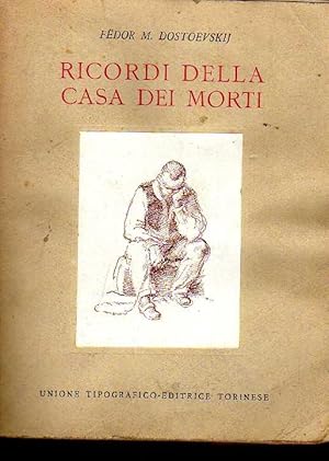 Bild des Verkufers fr Ricordi della casa dei morti zum Verkauf von Laboratorio del libro