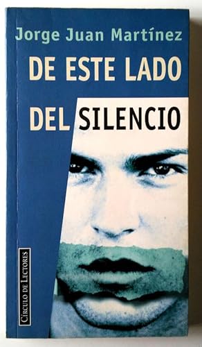 Immagine del venditore per De este lado del silencio venduto da Librera Salvalibros Express
