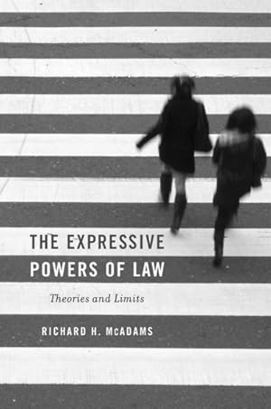 Bild des Verkufers fr Expressive Powers of Law : Theories and Limits zum Verkauf von GreatBookPrices