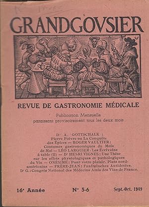 Bild des Verkufers fr Grandgovsier - Revue de gastronomie mdicale - 16e anne - N 5-6 - Sept.-Oct. 1949 zum Verkauf von PRISCA