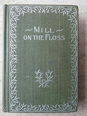 Immagine del venditore per The Mill on the Floss Volume I venduto da P Peterson Bookseller