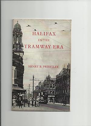 Seller image for Halifax in the Tramway Era for sale by Roger Lucas Booksellers