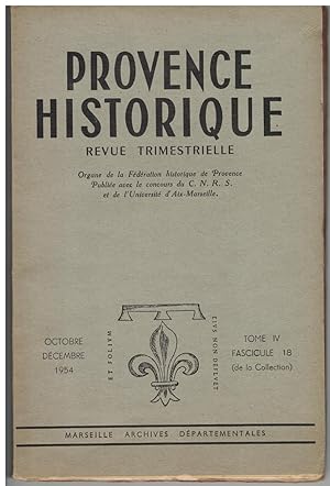 Histoire du Musée Calvet d'Avignon. Provence historique tome IV, fascicule 18, octobre - décembre...