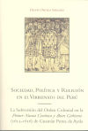 Imagen del vendedor de Sociedad, Poltica y Religin en el Virreinato del Per. La subversin del orden colonial en la Primer nueva crnica y buen gobierno (1615-1616) de Guamn Poma de Ayala a la venta por AG Library